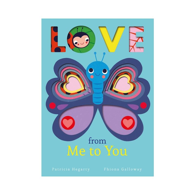 Love from Me to You - by Patricia Hegarty (Board Book), 1 of 11