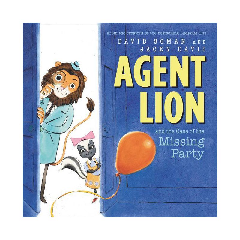 Agent Lion and the Case of the Missing Party - by  Jacky Davis & David Soman (Hardcover), 1 of 2