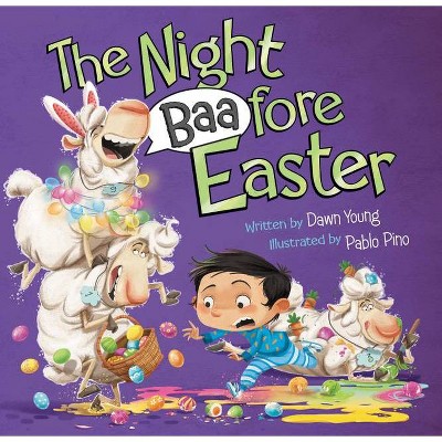 The Night Baafore Easter - by  Dawn Young (Hardcover)