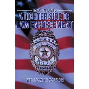 Baker 1 in Service - by  William Lenaghan (Paperback) - 1 of 1