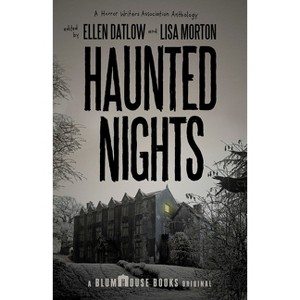 Haunted Nights - (Blumhouse Books) by  Lisa Morton & Ellen Datlow (Paperback) - 1 of 1