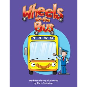 Wheels on the Bus - (Early Literacy Big Books) Large Print by  Chris Sabatino (Paperback) - 1 of 1