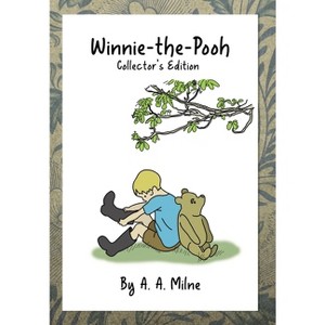 Winnie-the-Pooh - (Winnie-The-Pooh) Large Print by  A a Milne (Hardcover) - 1 of 1