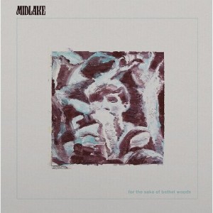 Midlake - For The Sake Of Bethel Woods - 1 of 1