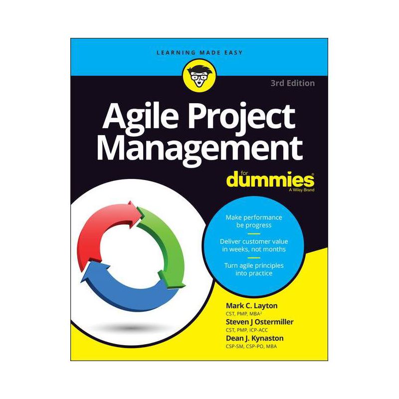 Agile Project Management for Dummies - 3rd Edition by  Mark C Layton & Steven J Ostermiller & Dean J Kynaston (Paperback), 1 of 2