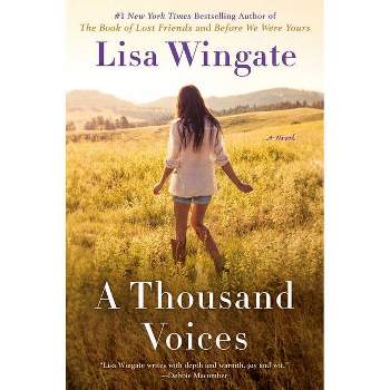 A Thousand Voices - (Tending Roses) by  Lisa Wingate (Paperback)