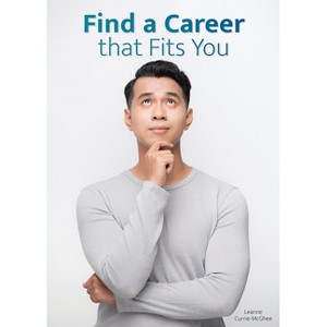 Find a Career That Fits You - by  Leanne Currie McGhee (Hardcover) - 1 of 1