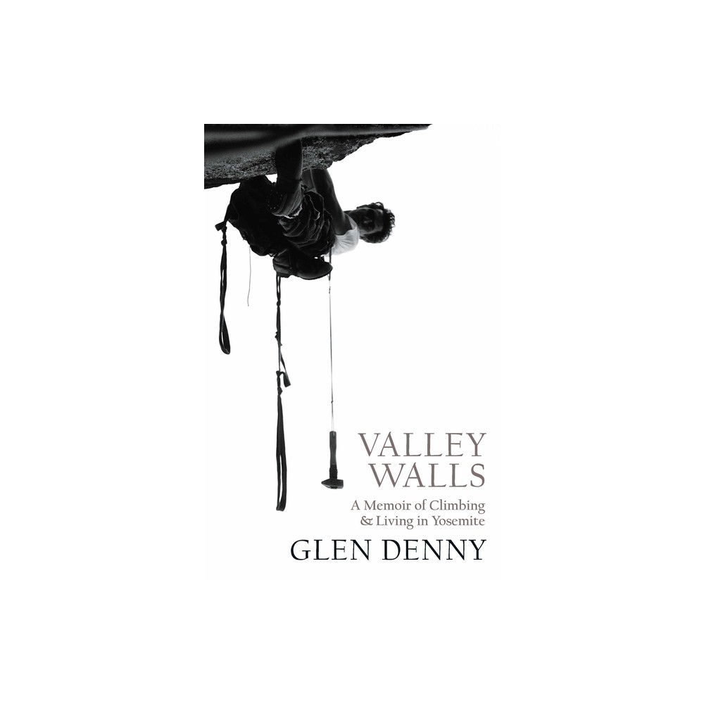 Valley Walls - by Glen Denny (Paperback)