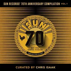 Various Artists - Sun Records' 70th Anniversary Compilation, Vol. 1 (Curated By Chris Isaak) (LP) (Vinyl)