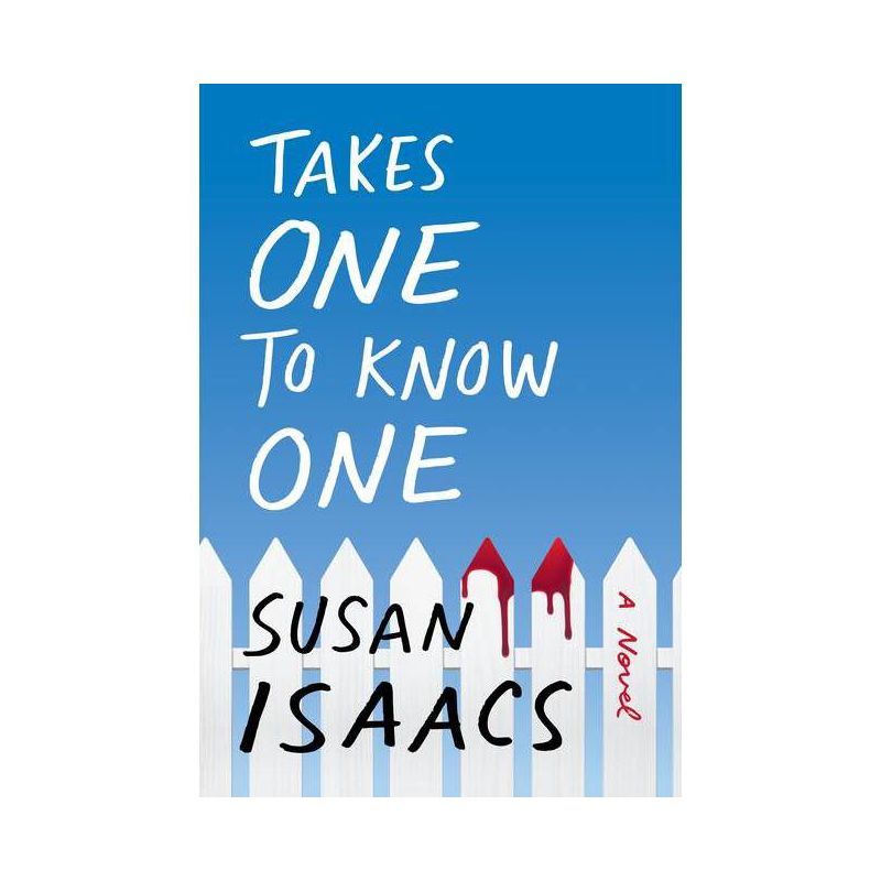 Takes One to Know One - by  Susan Isaacs (Paperback), 1 of 2