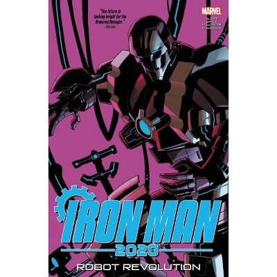 Iron Man 2020: Robot Revolution - (Paperback)