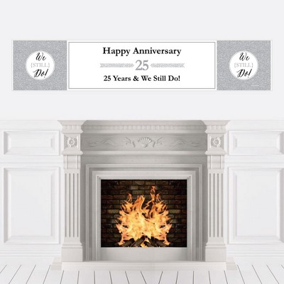 Big Dot of Happiness We Still Do - 25th Wedding Anniversary Party Decorations Party Banner