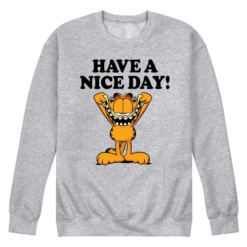 Men s Garfield Have A Nice Day Graphic Fleece Sweatshirt Target