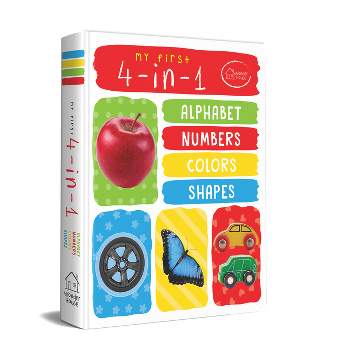 My First 4 in 1: Alphabet, Numbers, Colors, Shapes - by  Wonder House Books (Board Book)