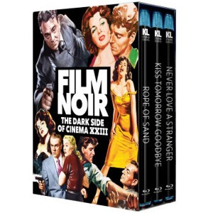 Film Noir: The Dark Side of Cinema XXIII (Rope of Sand / Kiss Tomorrow Goodbye / Never Love a Stranger( (Blu-ray) - 1 of 1