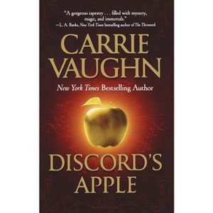 Discord's Apple - by  Carrie Vaughn (Paperback) - 1 of 1
