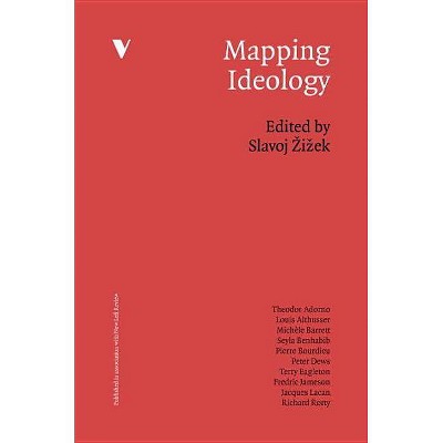 Mapping Ideology - (Mappings) by  Slavoj Zizek (Paperback)