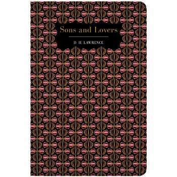Sons and Lovers - (Chiltern Classic) by  David Herbert Lawrence (Hardcover)