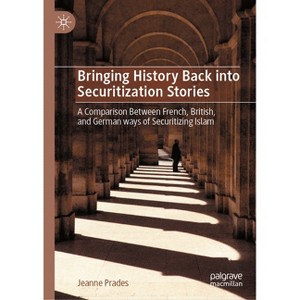 Bringing History Back Into Securitization Stories - by  Jeanne Prades (Hardcover) - 1 of 1
