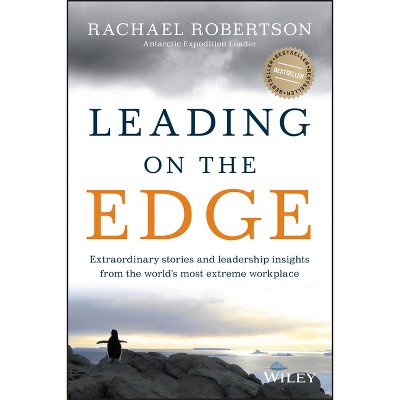 Leading on the Edge - by  Rachael Robertson (Paperback)