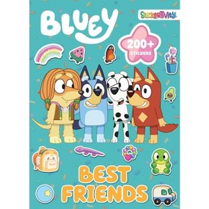 Bluey Stickertivity: Best Friends - by  Dienesa Le (Paperback) - 1 of 1