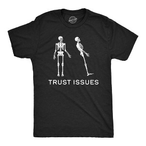 Mens Funny T Shirts Trust Issues Sarcastic Skeleton Graphic Tee For Men - Crazy Dog Men's T Shirt - 1 of 4