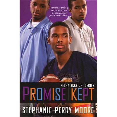 Promise Kept - (Perry Skky Jr.) by  Stephanie Perry Moore (Paperback)