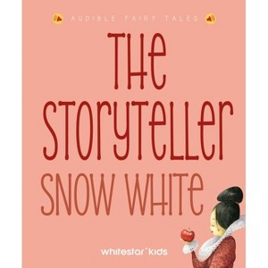 The Storyteller Snow White - (Storytellers) (Hardcover) - 1 of 1