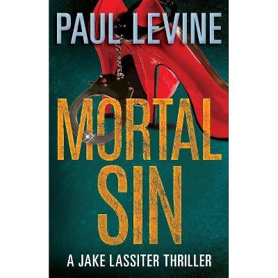 Mortal Sin - (Jake Lassiter) by  Paul Levine (Paperback)