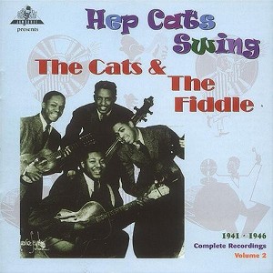 The Cats & the Fiddle - Hep Cats Swing, 1941-46 - the Complete (CD) - 1 of 1