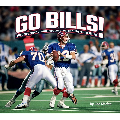 Buffalo Bills: An Illustrated Timeline Of A Storied Team - By Budd Bailey &  Greg Tranter (hardcover) : Target