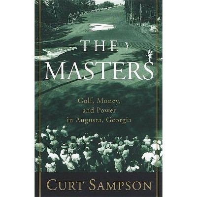 The Masters - by Curt Sampson (Paperback)