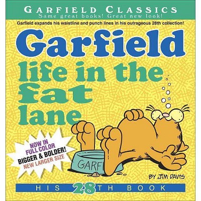 Garfield: Life in the Fat Lane - by  Jim Davis (Paperback)