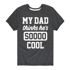 Boys' - Instant Message - Cool Dad He Thinks Short Sleeve Graphic T-Shirt - 1 of 4