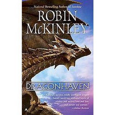 Dragonhaven - by  Robin McKinley (Paperback)