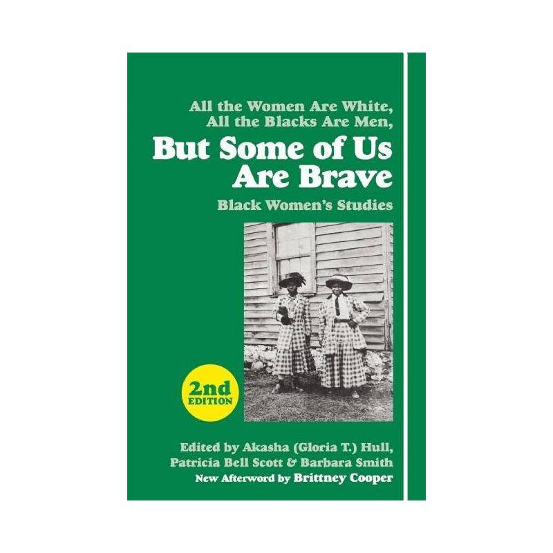 But Some of Us Are Brave - 2nd Edition by  Hull & Patricia Bell-Scott & Barbara Smith (Paperback), 1 of 2