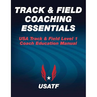 Track & Field Coaching Essentials - by  USA Track & Field (Paperback)