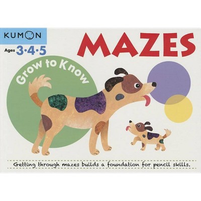 Grow to Know Mazes - (Paperback)