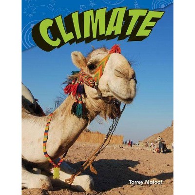 Climate - (Science Readers) by  Torrey Maloof (Paperback)