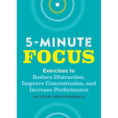 Five-Minute Focus - by  Tiffany Shelton (Paperback)