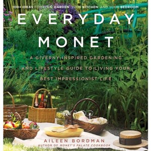 Everyday Monet - by  Aileen Bordman (Hardcover) - 1 of 1