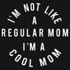 Women's Mean Girls I'm Not a Regular Mom T-Shirt - 2 of 3