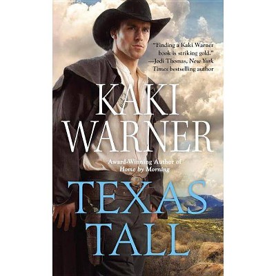 Texas Tall - (Berkley Sensation) by  Kaki Warner (Paperback)