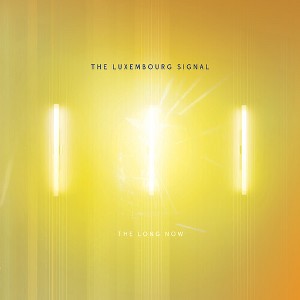 Luxembourg Signal - The Long Now (Vinyl) - 1 of 1