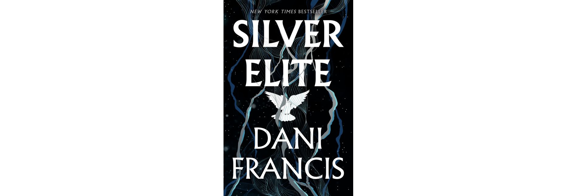 Silver Elite - by Dani Francis