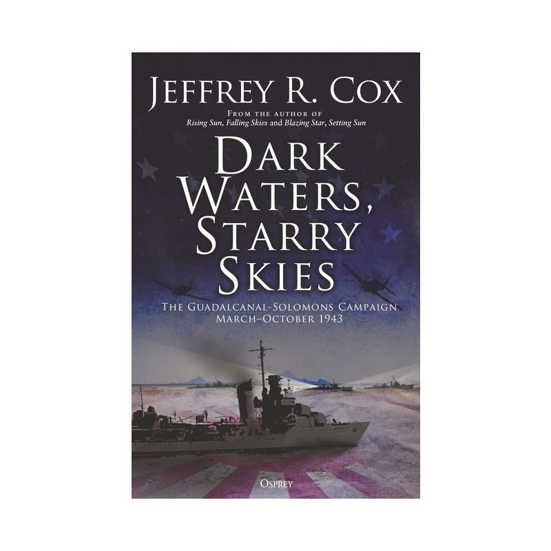 Dark Waters, Starry Skies - by  Jeffrey Cox (Hardcover), 1 of 2