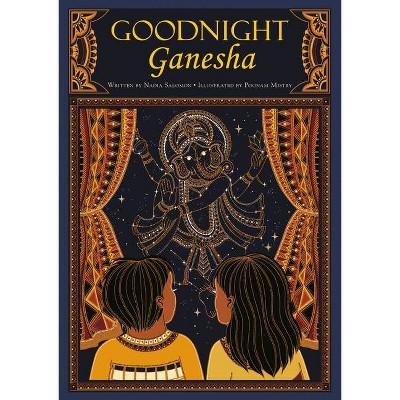 Goodnight Ganesha - by  Nadia Salomon (Hardcover)