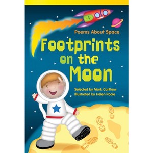 Footprints on the Moon - (Literary Text) by  Mark Carthew (Paperback) - 1 of 1