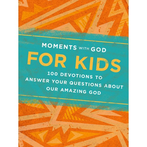 Moments with God for Kids - by  Our Daily Bread & Becky Kopitzke (Hardcover) - image 1 of 1