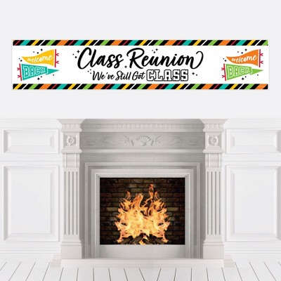 Big Dot of Happiness Still Got Class - High School Reunion Party Decorations Party Banner
